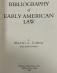 Bibliography of Early American Law M L Cohen Yale Law School