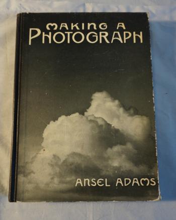 Image of Making A Photograph by Ansel Adams The Studio Edition 1935